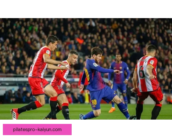 西甲精彩回顾：伤停补时进球成决胜关键，形势愈发紧张