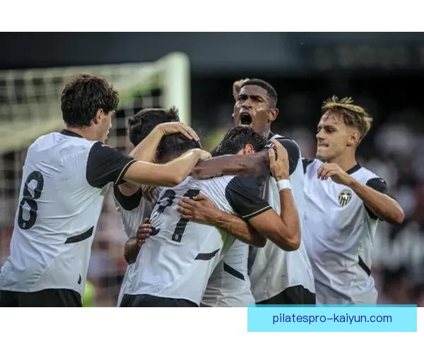 西甲涨球盘点：近期球队状态回暖，进攻表现持续提升